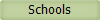 Schools