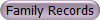 Family Records