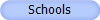 Schools